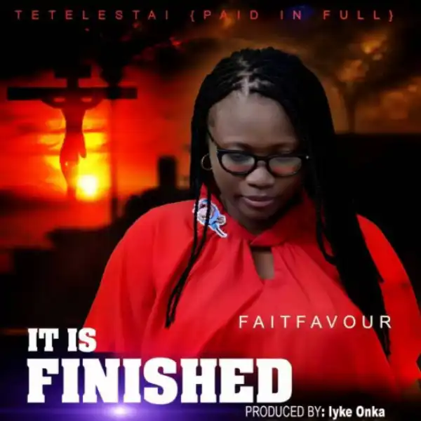 Faitfavour - It Is Finished